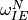 \omega_{IE}^N